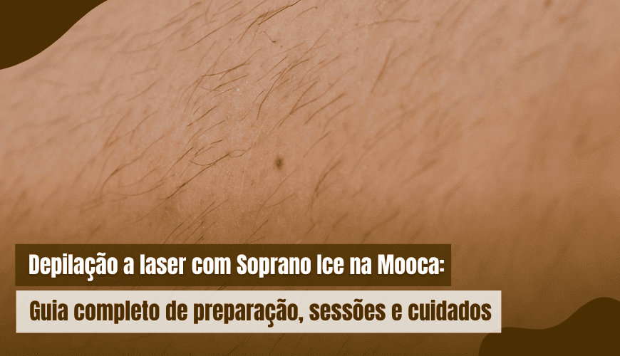 Depilação a laser duradoura e indolor na Mooca